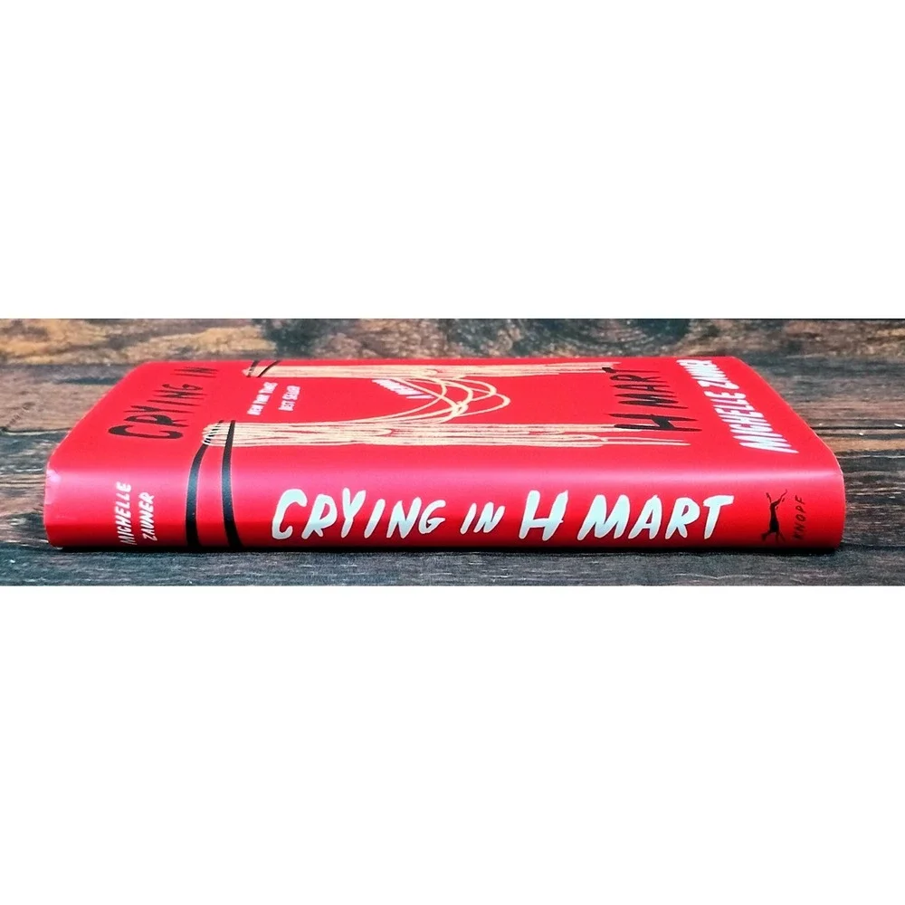 Crying in H Mart Michelle Zauner Hardcover Memoir 2021 New York Times Bestseller